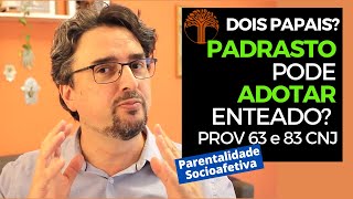 Parentalidade Socioafetiva  Provimento 63 e 83 CNJ na prática [upl. by Tecu893]