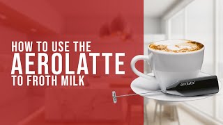 How To Use the AeroLatte To Froth Milk [upl. by Ernest858]